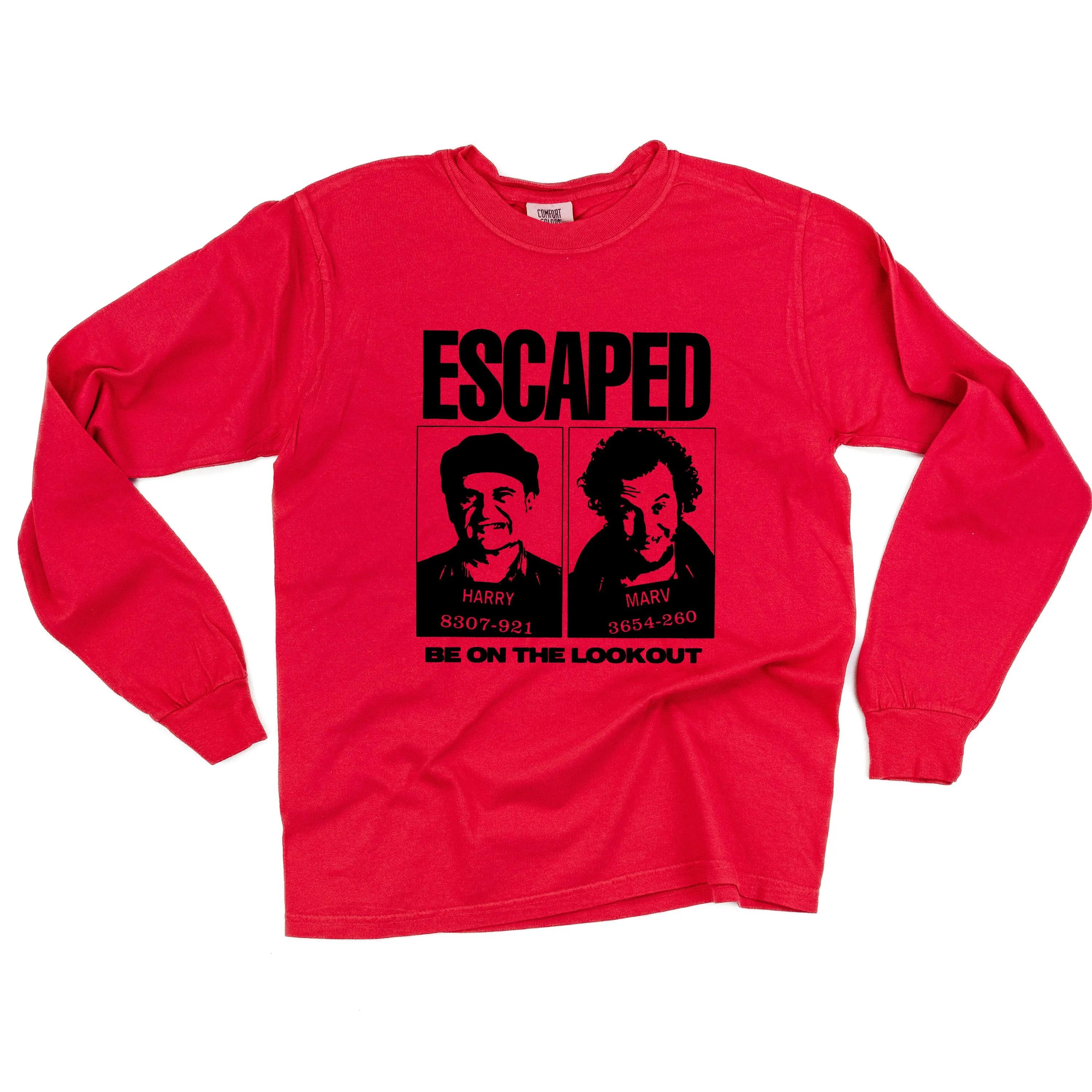 ESCAPED - Be On The Lookout - LONG SLEEVE Comfort Colors Tee