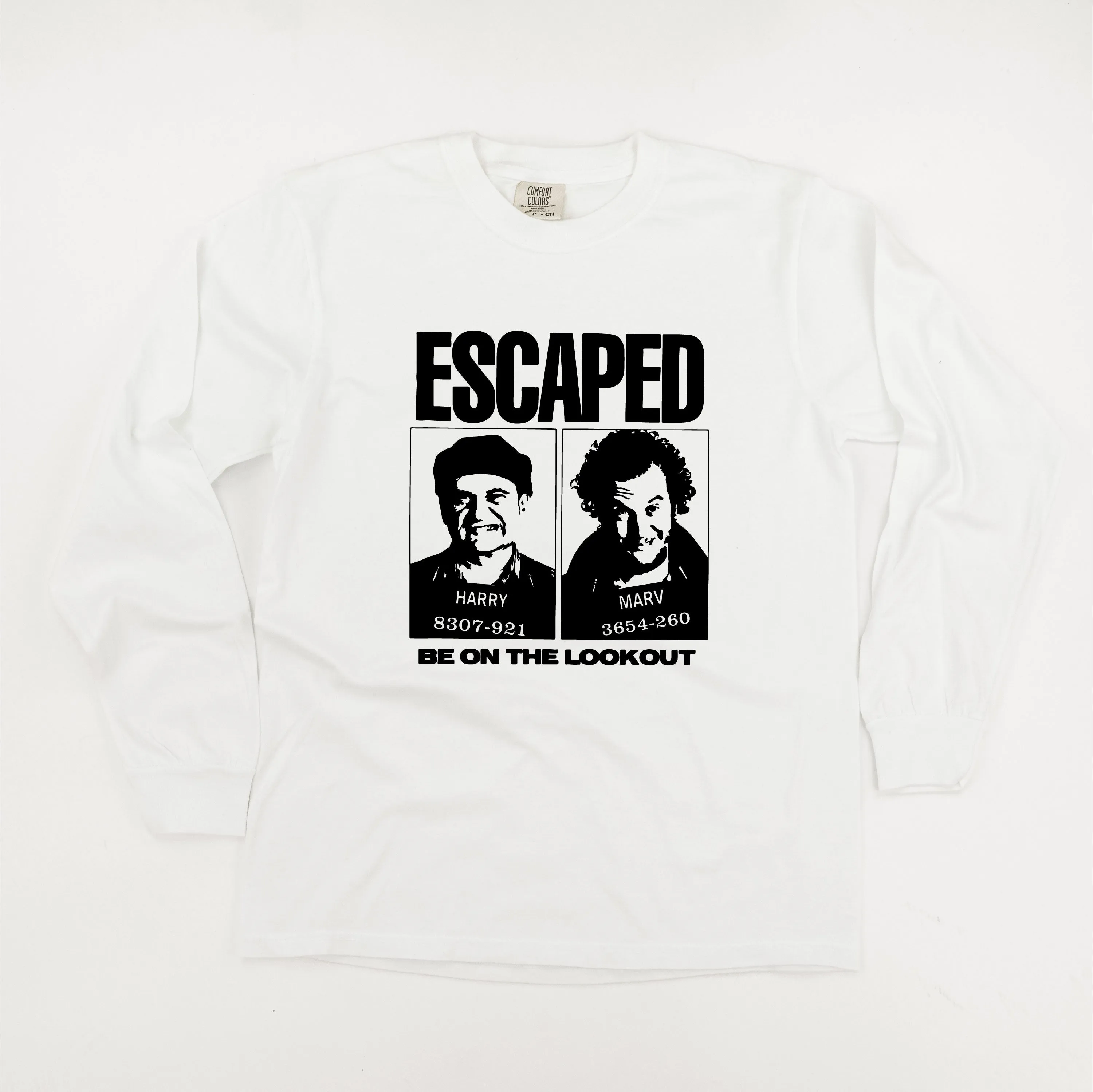 ESCAPED - Be On The Lookout - LONG SLEEVE Comfort Colors Tee