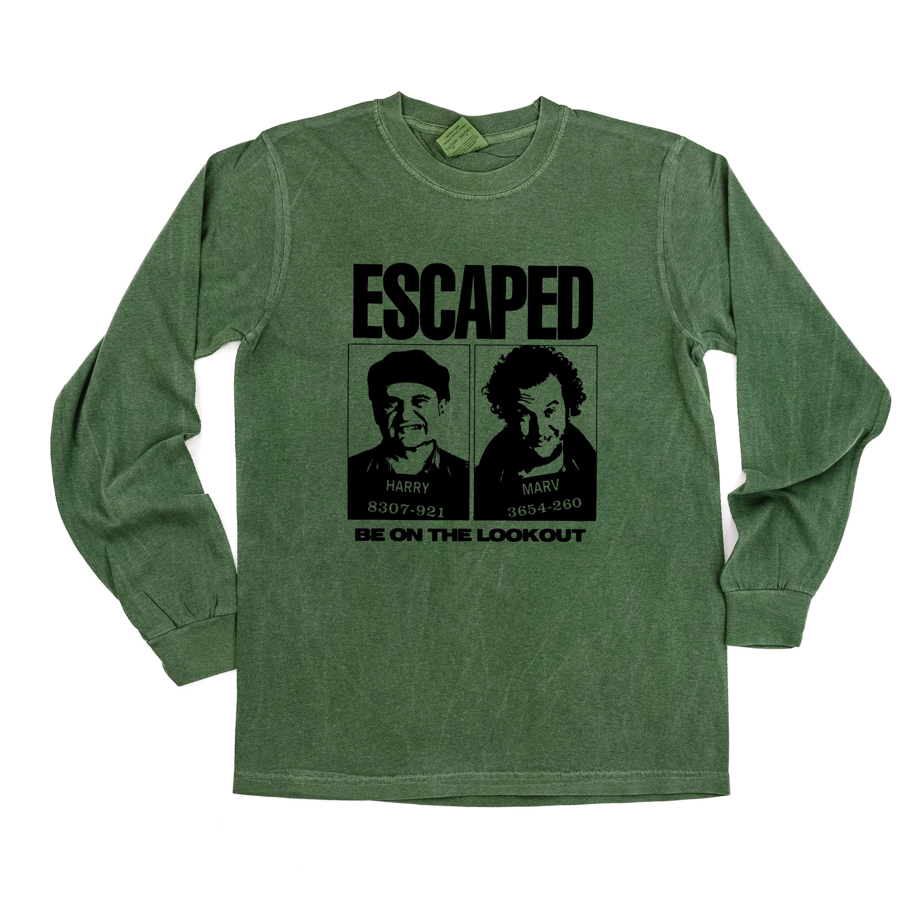 ESCAPED - Be On The Lookout - LONG SLEEVE Comfort Colors Tee