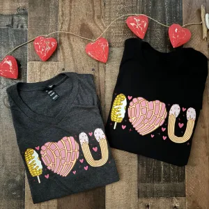 I Love You...Elote, Concha, Churro Graphic Tee